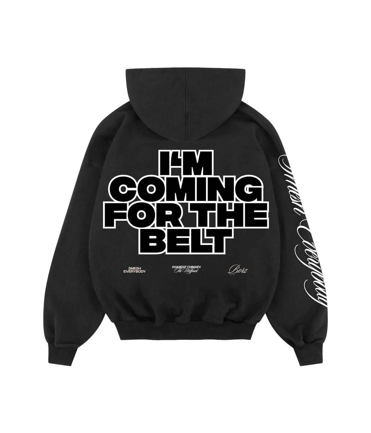 I'm Coming For The Belt Black Hoodie
